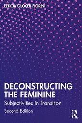 Deconstructing the Feminine