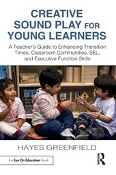 Creative Sound Play for Young Learners
