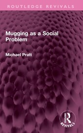 Mugging as a Social Problem