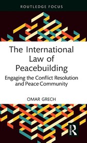 The International Law of Peacebuilding