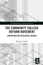 The Community College Reform Movement