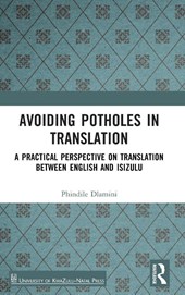 Avoiding Potholes in Translation