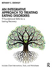 An Integrative Approach to Treating Eating Disorders