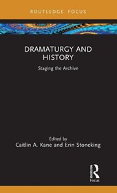 Dramaturgy and History