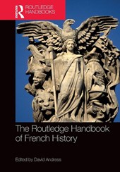 The Routledge Handbook of French History