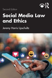 Social Media Law and Ethics