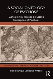 A Social Ontology of Psychosis