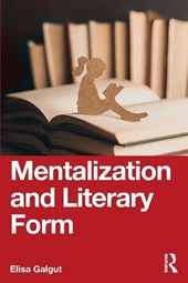 Mentalization and Literary Form