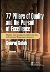 77 Pillars of Quality and the Pursuit of Excellence