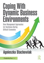 Coping With Dynamic Business Environments