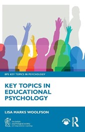 Key Topics in Educational Psychology