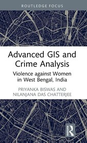 Advanced GIS and Crime Analysis