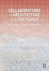 Collaborations in Architecture and Sociology