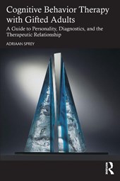 Cognitive Behavior Therapy with Gifted Adults