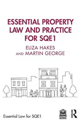 Essential Property Law and Practice for SQE1