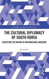 The Cultural Diplomacy of South Korea