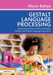 Gestalt Language Processing
