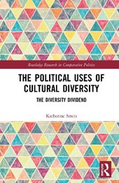 The Political Uses of Cultural Diversity