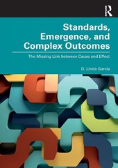 Standards, Emergence, and Complex Outcomes