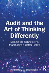 Audit and the Art of Thinking Differently