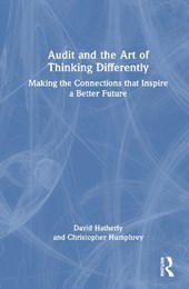 Audit and the Art of Thinking Differently