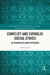 Conflict and Catholic Social Ethics