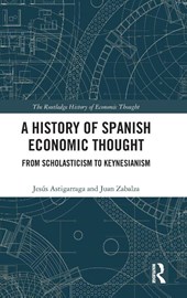 A History of Spanish Economic Thought