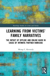 Learning from Victims’ Family Narratives