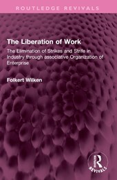 The Liberation of Work