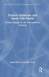 Dracula Urbanism and Smart City Mania