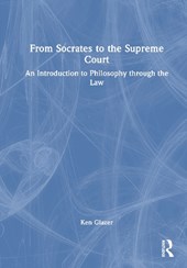 From Socrates to the Supreme Court