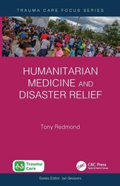 Humanitarian Medicine and Disaster Relief