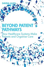 Beyond Patient Pathways
