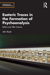 Esoteric Traces in the Formation of Psychoanalysis