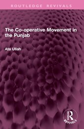The Co-operative Movement in the Punjab