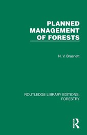 Planned Management of Forests