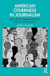 American Otherness in Journalism