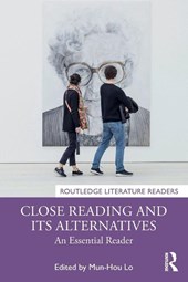 Close Reading and Its Alternatives