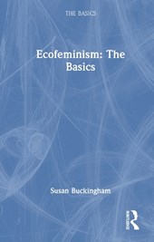 Ecofeminism: The Basics