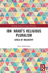 Ibn ‘Arabi’s Religious Pluralism