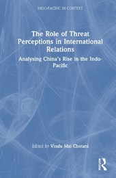The Role of Threat Perceptions in International Relations