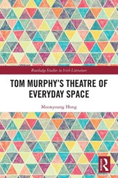 Tom Murphy’s Theatre of Everyday Space