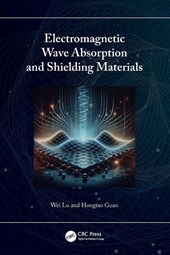 Electromagnetic Wave Absorption and Shielding Materials