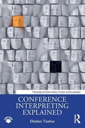 Conference Interpreting Explained