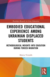Embodied Educational Experience Among Ukrainian Displaced Students