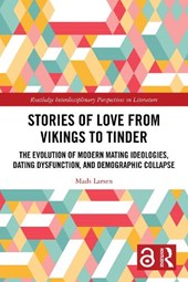 Stories of Love from Vikings to Tinder
