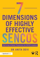 7 Dimensions of Highly Effective SENCOs