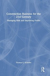 Construction Business for the 21st Century