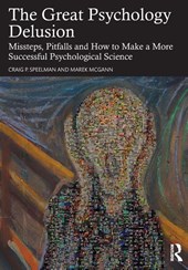 The Great Psychology Delusion