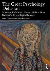 The Great Psychology Delusion
